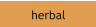 herbal